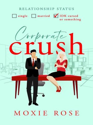 cover image of Corporate Crush
